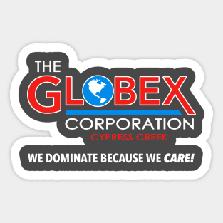 Globex Corporation Cypress Creek T-Shirt Sticker